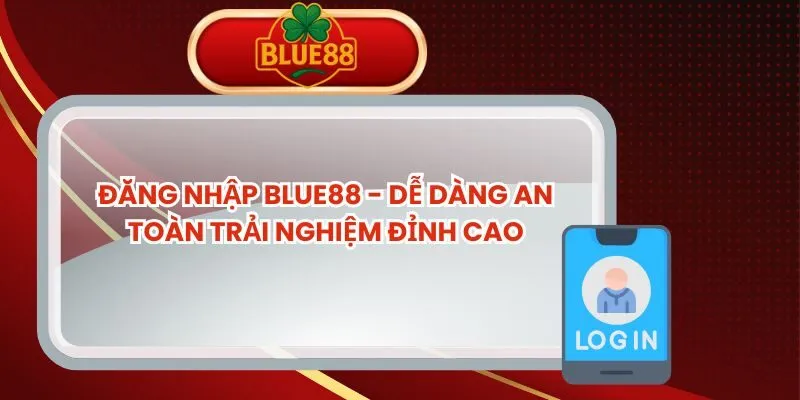 dang-nhap-blue88-1