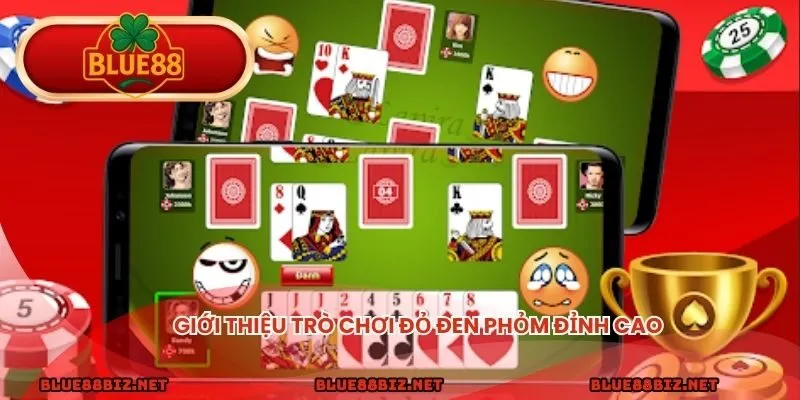 Giới thiệu trò chơi đỏ đen phỏm đỉnh cao